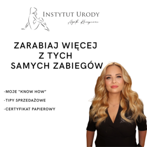 ZARABIAJ WIĘCEJ Z TYCH SAMYCH ZABIEGÓW